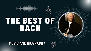 The Best of Bach [upl. by Cerveny]