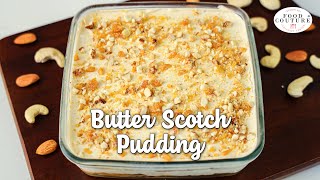 Eggless Butter Scotch Pudding  Easy to Make Dessert  Chetna Patel Recipes [upl. by Airrat]