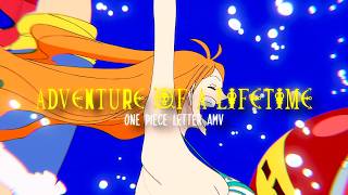 One piece fan letter AMVEdit  Adventure of a lifetime Coldplay [upl. by Karyl]