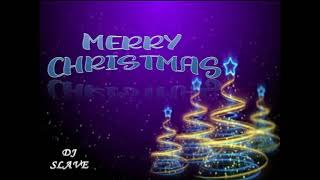 MERRY CHRISTMAS ★ MASTERMIX DJSLAVE [upl. by Arbas733]