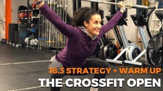 The CrossFit Open 183 Tips amp Tricks WARMUP TIPS INCLUDED [upl. by Saeger86]