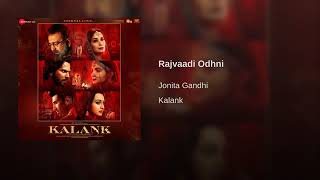 Rajvaadi OdhniFromquotKalankquotBy Jonita Gandhi [upl. by Hagood662]