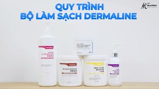 DERMALINEQUY TRÌNH SỬ DỤNG BỘ LÀM SẠCH CƠ BẢN DERMALINE [upl. by Roybn101]