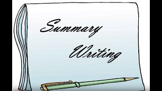 Summary Writing [upl. by Llenod]