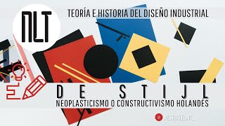 De Stijl  Neoplasticismo o Constructivismo holandés por Néstor León T [upl. by Hselin]