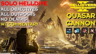 Helldivers 2  Quasara sera  Terminid Solo Helldive w Commentary  All Clear No Deaths [upl. by Killian76]