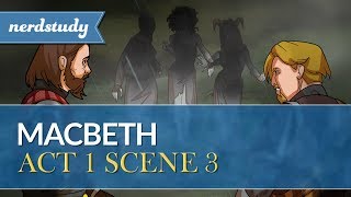 Macbeth Summary Act 1 Scene 3  Nerdstudy [upl. by Asilat]