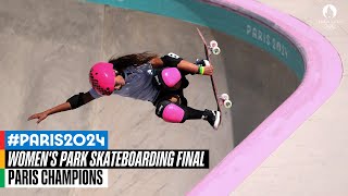 Womens Park Skateboarding Final 🛹  Paris Champions [upl. by Piscatelli]