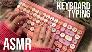 ASMR  Relaxing Keyboard Typing 4 keyboards no talking [upl. by Clemens]