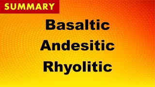 Basaltic Andesitic amp Rhyolitic Magma I SUMMARY [upl. by Notlit]