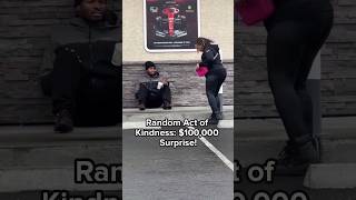 Random Act of Kindness 100000 Surprise Part 1 shorts viralshort trendingshorts [upl. by Ij881]