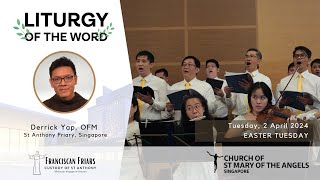 Liturgy of the Word  Who are you looking for  Friar Derrick Yap  2 April 2024 [upl. by Ahsets]