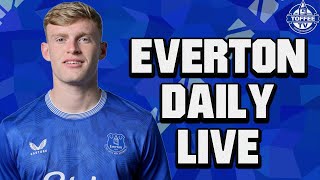 What A Great Weekend  Everton Daily LIVE [upl. by Fanestil]