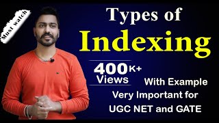 Lec96 Types Of Indexes  Most Important Video on Indexing [upl. by Yhtomiht]