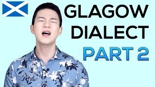 GLASGOW Dialect Words and PhrasesGlaswegian Part 2 [upl. by Coryden235]