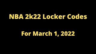 NBA 2k22 Daily Locker Codes for March 1 2022 [upl. by Goldie]