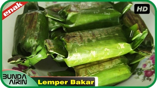 Cara Membuat Lemper Bakar Isi Daging Ayam Resep Jajanan Indonesia Recipes Indonesia Bunda Airin [upl. by Ettennod]