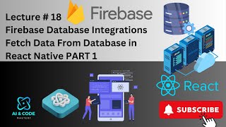 React Native Lecture 18  React Native Firebase Database  How to Fetch data From Firebase in React [upl. by Anehta454]