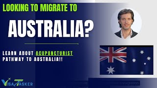 Acupuncturist ANZSCO 252211  Australian Immigration Law  VisaTasker [upl. by Haleak220]