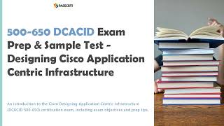 500650 DCACID Exam Prep amp Free Sample Questions [upl. by Valli]