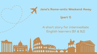 Short story for intermediate English learners part 1 [upl. by Iglesias]