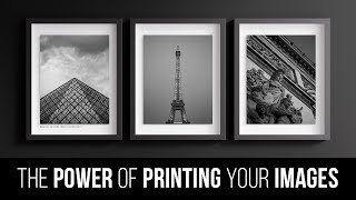 The power of Printing your Photography [upl. by Rorry]