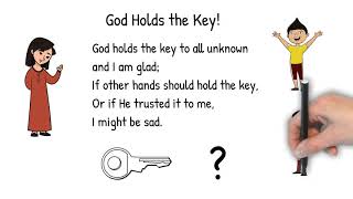 God Holds the Key with lyrics [upl. by Esorylime552]