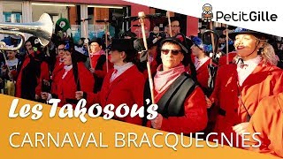 CARNAVAL DE BRACQUEGNIES  Les Takosous 2019 [upl. by Herve]