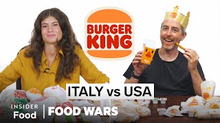 US vs Italy Burger King  Food Wars  Insider Food [upl. by Elia]