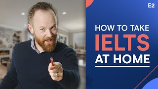 IELTS Online How to Take your IELTS at Home [upl. by Faina568]