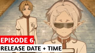 Mushoku Tensei Jobless Reincarnation Season 2 Episode 6 Release Date [upl. by Muiram]