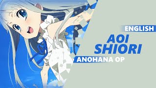 ENGLISH ANOHANA OP  Aoi Shiori Dima Lancaster amp AmaLee [upl. by Nyrehtac726]