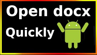 how to open docx file in android phone [upl. by Sllew]