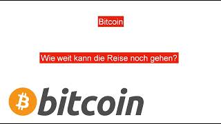 Wohin geht die Reiste für Bitcoin Was machen die Altcoins Korrekturrisiko steigt [upl. by Aiden]