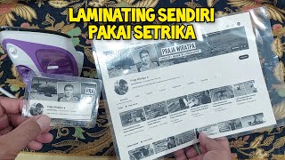 Cara Laminating Dengan Setrika [upl. by Etnuahc]