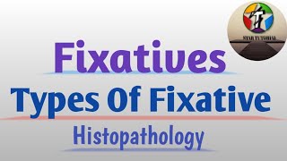 Fixative And Types of Fixative in Hindi ll With Examples ll Histopathology [upl. by Gorga205]