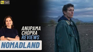 NOMADLAND  Movie Review by Anupama Chopra  Frances McDormand  Film Companion [upl. by Johst]