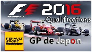 Formule 1 2016  Grand Prix du Japon Qualifications  Renault [upl. by Fording]