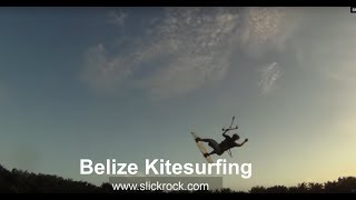 Belize Kiteboarding with Slickrock Adventures [upl. by Anuait]