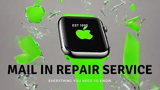 Apple Watch MailIn Repair HassleFree Solutions Delivered to Your Door [upl. by Eiwoh]