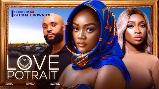 LOVE PORTRAIT  2024 latest Nigerian movie  CHINENYE ULAEGBU TOMMY ROWLAND  VICTORIA EGBUCHERE [upl. by Joletta]