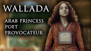 Wallada The Rebel PrincessPoet of AlAndalus [upl. by Christabelle]