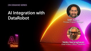 AI Show On demand  AI Integration with DataRobot [upl. by Jehial709]