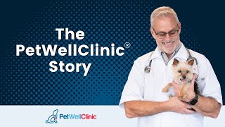 The PetWellClinic® Story with Sam Meisler DVM [upl. by Ojytteb951]