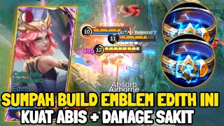 Build Emblem Edith Yang Suka Dipake Pro Player amp Top Global Edith  Mobile Legends [upl. by Zeb]