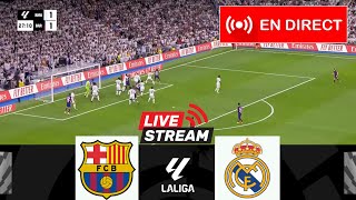 🔴EN DIRECT FC Barcelone contre Real Madrid  Le Clasico LaLiga 2425  Match en direct aujourdhui [upl. by Enitsuga]