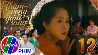 THAM VỌNG GIÀU SANG  TẬP 121 LÒNG THAM VÔ ĐÁY khiến bà Tú luôn sống trong lo sợ [upl. by Cochrane]