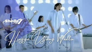 Sheila On 7  Hingga Ujung Waktu Official Music Video [upl. by Gilder]