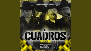 El Cuadros Live [upl. by Haile]