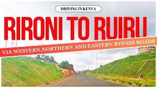 4K DRIVING KENYA VIA WESTERN  NORTHERN  EASTERN BYPASS ROADS IN NAIROBI METROPOLITAN  ROAD TRIP [upl. by Mignonne]